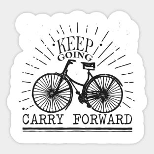 'Keep Going. Carry Forward' Military Public Service Shirt Sticker